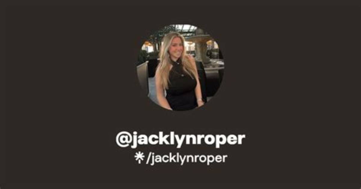 Jacklyn Roper Leak Claims Examined: Verified Records, Missing Proof, and Phishing Red Flags