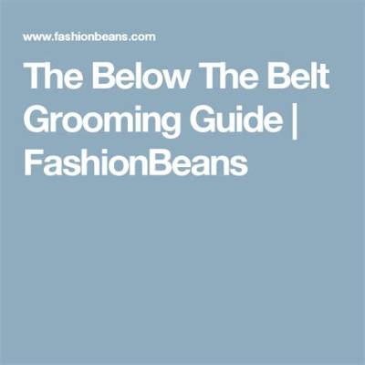 The Complete Below-the-Belt Grooming Guide: Trimming Without Cuts or Regret